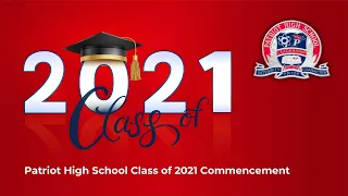 Patriot High School Commencement