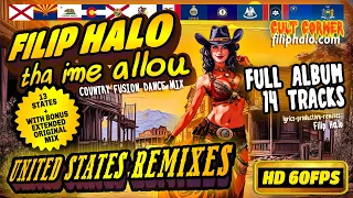 Filip Halo - Tha Ime Allou 3 - US REMIXES FULL ALBUM (UNITED STATES COUNTRY FUSION DANCE-COMEDIC)