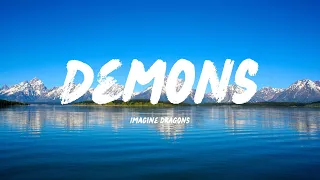 Imagine Dragons - Demons (Lyrics)