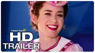 MARY POPPINS RETURNS Official Trailer #2 (NEW 2018) Emily Blunt Disney Movie HD