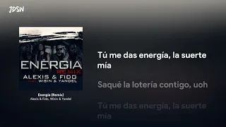 Energía (Remix) - Alexis & Fido, Wisin & Yandel [Letra / Lyrics]