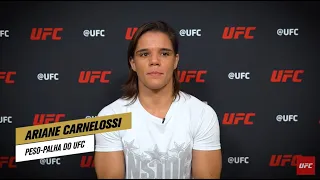 "Acredito que vou conseguir mais um nocaute" | Ariane Carnelossi | UFC 261