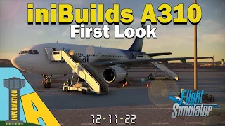 MSFS 2020 | iniBuilds A310 Was It Worth The Wait? | Full Review!