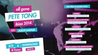 All Gone Pete Tong Ibiza 2014 - Pete Tong Mix Sampler