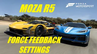 Moza R5 Wheel Settings | Forza Motorsport Force Feedback Settings!