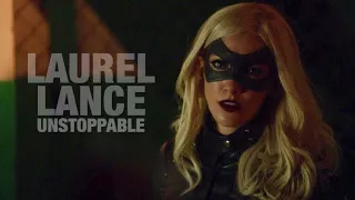 Laurel Lance || Unstoppable