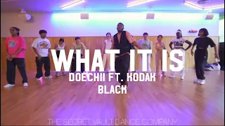 What It Is- Doechii Ft. Kodak Black| Trev Choreography| The Secret Vault Dance Company|