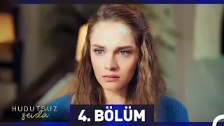 Hudutsuz Sevda 4. Bölüm