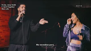 Drake ⥈ Get It Together Ft Jorja Smith «Subtitulado Español»