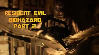 да когда ты уже подохнешь !?!?! ► Resident Evil 7: Biohazard