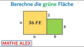 Berechne den Flächeninhalt | Flächeninhalt Quadrat | Geometrie | Seitenlänge Quadrat | Mathe Alex