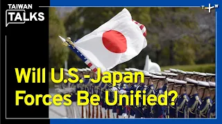 Could U.S. Send 4-Star General to Japan To Counter China? | Taiwan Talks EP333