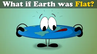 What if Earth was Flat? + more videos | #aumsum #kids #science #education #whatif