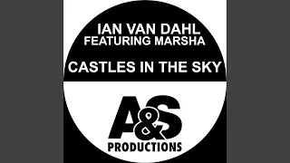 Castles In The Sky (Radio Mix)