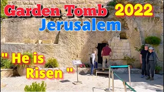 Jerusalem Easter Sunday 2022, Garden Tomb. He is Risen…..