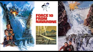 Force 10 From Navarone super soundtrack suite - Ron Goodwin