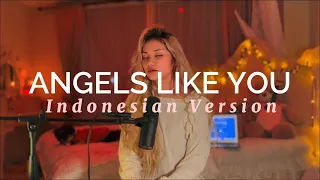Miley Cyrus - Angels Like You [Indonesian Version by Luna Casano] [Versi Indo]