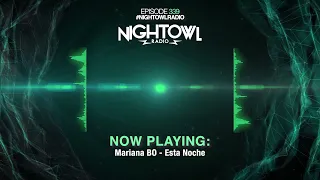 EDC MEXICO 2022 MEGAMIX - Night Owl Radio 339