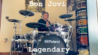 Bon Jovi ‘Legendary’ (Drum Cover)