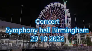 Symphony hall Birmingham 29 10 2022