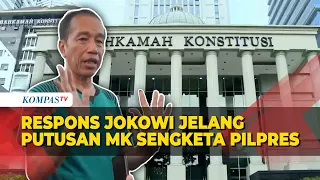 Respons Jokowi Jelang Sidang Putusan MK Soal Sengketa Hasil Pilpres 2024