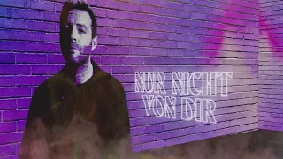 Josh. - Nur nicht von Dir (Offizielles Lyric-Video)