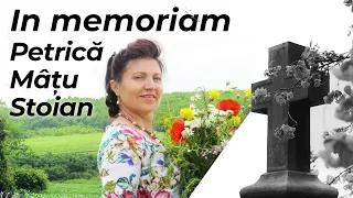 In memoriam Petricā Mâțu Stoian – Doina Ciobanu – Frunze cad şi iarba tace, Petre nu se mai întoarce