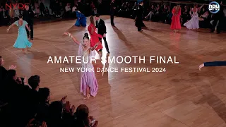 AMATEUR SMOOTH FINAL ~ NEW YORK DANCE FESTIVAL 2024