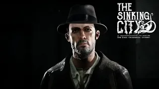 The Sinking City – Cinematic Trailer Death May Die