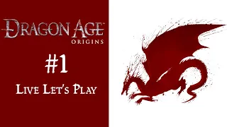 Dragon Age: Origins | Live Let's Play 2021 | Part 1