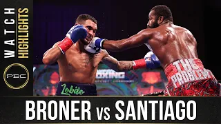 Broner vs Santiago HIGHLIGHTS: February 20, 2021 | PBC on SHOWTIME