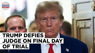 TN World Explained | Donald Trump Defies Judge On Tense Final Day Of New York Civil Fraud Trial