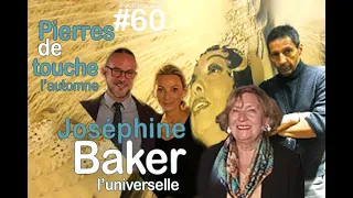 Pierres de touche - Débat - Joséphine Baker, l'universelle, en route pour le Panthéon.