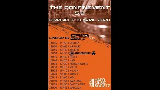 THE QONFINEMENT 5 0   Dj K Lash set Makina