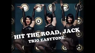 "Hit the road, Jack" - LIVE - Trio EasyTone