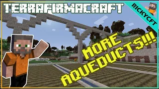 More Aqueducts!!! - Terrafirmacraft!!!