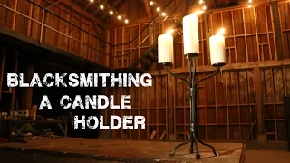 Blacksmithing a Candle Holder