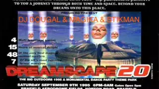 Dj Dougal & Mc Magika & Stixman @ Dreamscape 20 September 9th 95