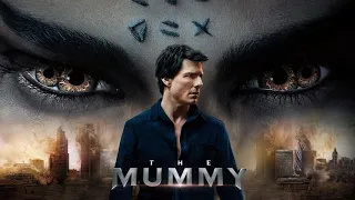 The Mummy Movie Score Suite -  Brian Tyler (2017)