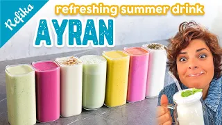 Best Cold Drink: AYRAN Recipe | 1st Classic then 6 Refika Twists— Great Probiotic & Diet Drink Idea