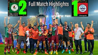 ISL 💥 Mohun Bagan SG vs Mumbai City FC 💥 Full Match Highlights All Goal 2 - 1