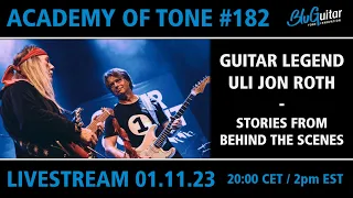 Academy Of Tone #182: Guitar Legend Uli Jon Roth - Live Interview
