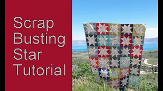 Scrap Busting Star Block Tutorial