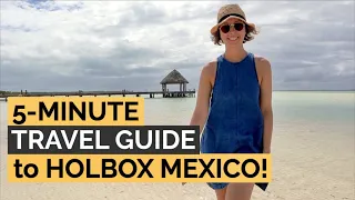 Travel Guide to Holbox Mexico | Our top travel tips for the amazing Isla Holbox!