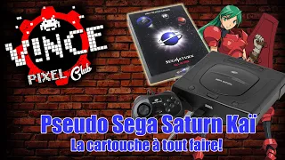 Test cartouche pseudo sega saturn kai et tuto gravure des jeux.