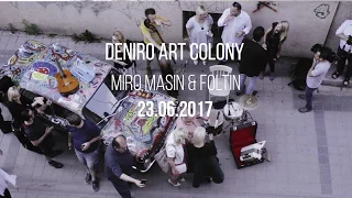 Foltin & Miro Masin @ Art colony "Deniro" Bitola