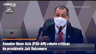 Senador Omar Aziz (PSD-AM) rebate críticas do presidente Jair Bolsonaro