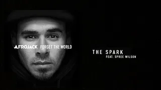 Afrojack - The Spark ft. Spree Wilson [Lyrics]