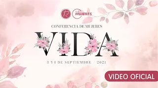 Video Promocional CONFERENCIA DE MUJERES VIDA 2021 | Iglesia Renacer