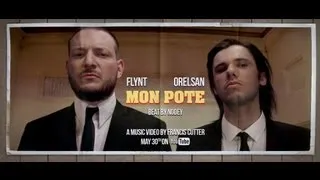 Flynt feat. Orelsan "Mon pote" (Official video)